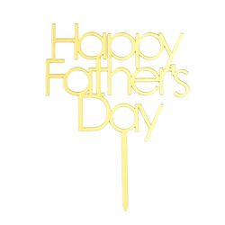 Happy Father's Days Gold Acrylic Topper