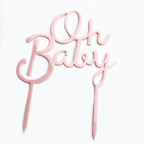 Oh Baby Pink Acrylic Topper