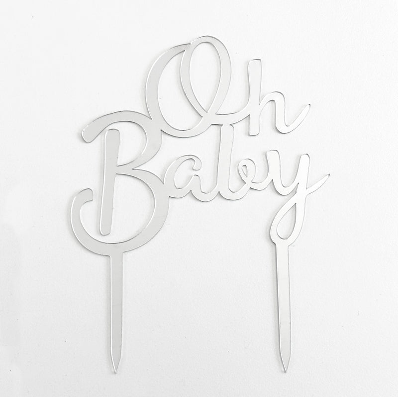 Oh Baby Silver Acrylic Topper